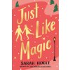 Just Like Magic Just Like Magic