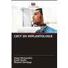 CBCT EN IMPLANTOLOGIE (Sumit Bedia,Mahesh Ghadage)(Brožovaná) CBCT EN IMPLANTOLOGIE (Sumit Bedia,Mahesh Ghadage)(Brožovaná)