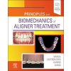 Principles and Biomechanics of Aligner Treatment Principles and Biomechanics of Aligner Treatment