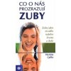 Co o nás prozrazují zuby (Michele Caffin) Co o nás prozrazují zuby (Michele Caffin)
