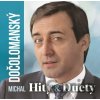 Michal Dočolomanský: Hity & Duety - Michal Dočolomanský Michal Dočolomanský: Hity & Duety - Michal Dočolomanský