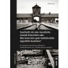Auschwitz als eine moralische Anstalt betrachtet (Jochen Fuchs)(Brožovaná) Auschwitz als eine moralische Anstalt betrachtet (Jochen Fuchs)(Brožovaná)