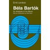 Bela Bartok (Erno Lendvai)(Brožovaná) Bela Bartok (Erno Lendvai)(Brožovaná)
