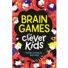 Brain Games For Clever Kids (R) (Gareth Moore)(Brožovaná) Brain Games For Clever Kids (R) (Gareth Moore)(Brožovaná)
