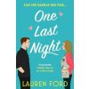 One Last Night (Lauren Ford)(Brožovaná) One Last Night (Lauren Ford)(Brožovaná)