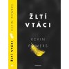 Žltí vtáci (Kevin Powers) Žltí vtáci (Kevin Powers)