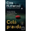 Celá pravda (Cara Hunter) Celá pravda (Cara Hunter)