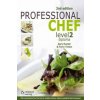 Professional Chef Level 2 Diploma (Gary Hunter)(Brožovaná) Professional Chef Level 2 Diploma (Gary Hunter)(Brožovaná)