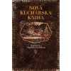 Nová kuchárska kniha (Terézia Vansová)(Pevná) Nová kuchárska kniha (Terézia Vansová)(Pevná)