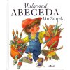 Maľovaná abeceda (Ján Smrek) Maľovaná abeceda (Ján Smrek)