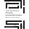 Poetika postmodernismu - Linda Hutchen Poetika postmodernismu - Linda Hutchen