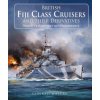 British Fiji Class Cruisers and their Derivatives British Fiji Class Cruisers and their Derivatives