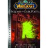 World of Warcraft: Beyond the Dark Portal World of Warcraft: Beyond the Dark Portal
