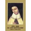 Obras completas de la beata Ana de San Bartolomé (Beata Ana de San Bartolomé)(Brožovaná) Obras completas de la beata Ana de San Bartolomé (Beata Ana de San Bartolomé)(Brožovaná)