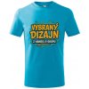 Detské tričko s vybraným dizajnom z Handel e-shopu Farba: tyrkysová, Veľkosť: 146cm/10r, Strih trička: detský Detské tričko s vybraným dizajnom z Handel e-shopu Farba: tyrkysová, Veľkosť: 146cm/10r, Strih trička: detský