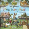 Adiós, problemas. ¡Hola, tranquilidad! (ANA SERNA)(Pevná) Adiós, problemas. ¡Hola, tranquilidad! (ANA SERNA)(Pevná)