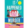 It Happened One Murder It Happened One Murder