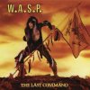 CD W.A.S.P.: The Last Command DIGI CD W.A.S.P.: The Last Command DIGI