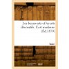 Les beaux-arts et les arts décoratifs. Tome I. L'art moderne (Louis Gonse)(Brožovaná) Les beaux-arts et les arts décoratifs. Tome I. L'art moderne (Louis Gonse)(Brožovaná)