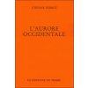 L'aurore occidentale L'aurore occidentale