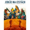 Jedlíci na cestách - cestopisná kniha Jedlíci na cestách - cestopisná kniha