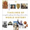 Timelines of World History - Dorling Kindersley Timelines of World History - Dorling Kindersley