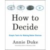 How To Decide How To Decide