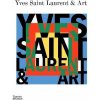 Yves Saint Laurent and Art Yves Saint Laurent and Art