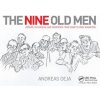 Nine Old Men: Lessons, Techniques, and Inspiration from Disney's Great Animators Nine Old Men: Lessons, Techniques, and Inspiration from Disney's Great Animators