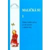 Maličká su 1 - Jaroslav Stojan Maličká su 1 - Jaroslav Stojan