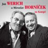 Jan Werich a Miroslav Horníček na Kampě Jan Werich a Miroslav Horníček na Kampě