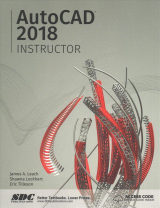 AutoCAD 2018 Instructor Leach James A. Paperback