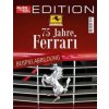 auto motor und sport Edition - 75 Jahre Ferrari (Brožovaná) auto motor und sport Edition - 75 Jahre Ferrari (Brožovaná)