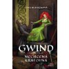 Gwind 3: Nechcená kráľovná - Lívia Hlavačková Gwind 3: Nechcená kráľovná - Lívia Hlavačková