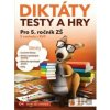 Diktáty, testy a hry 5 - Taktik Diktáty, testy a hry 5 - Taktik