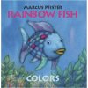 Rainbow Fish: Colors Rainbow Fish: Colors