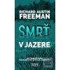 Smrť v jazere (Richard Austin Freeman) Smrť v jazere (Richard Austin Freeman)