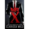Mr. X (Clarissa Wild)(Brožovaná) Mr. X (Clarissa Wild)(Brožovaná)