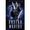 Undead Worlds 3 (Valerie Lioudis)(Brožovaná) Undead Worlds 3 (Valerie Lioudis)(Brožovaná)