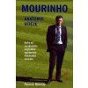 Mourinho - Anatomie vítěze - Patrick Barclay Mourinho - Anatomie vítěze - Patrick Barclay