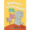 Elephants Cannot Dance! - Mo Willems, Mo Willems (ilustrátor) Elephants Cannot Dance! - Mo Willems, Mo Willems (ilustrátor)