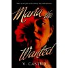 Maria the Wanted - V. Castro Maria the Wanted - V. Castro