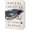 Asociální zrůda - Burton Tara Isabella