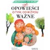 Najmądrzejsze bajki, czyli opowieści o tym, co w życiu ważne (Calik-Tomera Marta,Kądziela Katarzyna,Schatt-Skotak Magdalena)(Pevná) Najmądrzejsze bajki, czyli opowieści o tym, co w życiu ważne (Calik-Tomera Marta,Kądziela Katarzyna,Schatt-Skotak Magdalena)(Pevná)