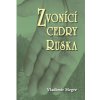 Zvonící cedry Ruska (Zvonící cedry) - 2. díl - Vladimír Megre Zvonící cedry Ruska (Zvonící cedry) - 2. díl - Vladimír Megre