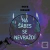 Na šábes se nevraždí (Petr Eidler; Martin Preiss) Na šábes se nevraždí (Petr Eidler; Martin Preiss)