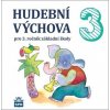 CD Hudební výchova 3 (Marie Lišková) CD Hudební výchova 3 (Marie Lišková)