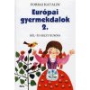 Európai gyerekdalok 2. Európai gyerekdalok 2.