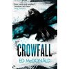 Crowfall (Ed McDonald)(Brožovaná) Crowfall (Ed McDonald)(Brožovaná)