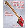 Complete 4-String Cigar Box Guitar Chord Book (Brent C Robitaille)(Brožovaná) Complete 4-String Cigar Box Guitar Chord Book (Brent C Robitaille)(Brožovaná)